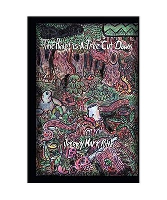 The Heart Is A Tree Cut Down, Ritch, Jeremy Mark