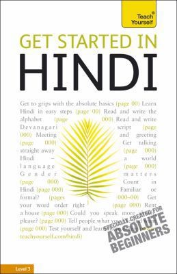 Get Started in Hindi: A Teach Yourself Guide by Rupert Snell