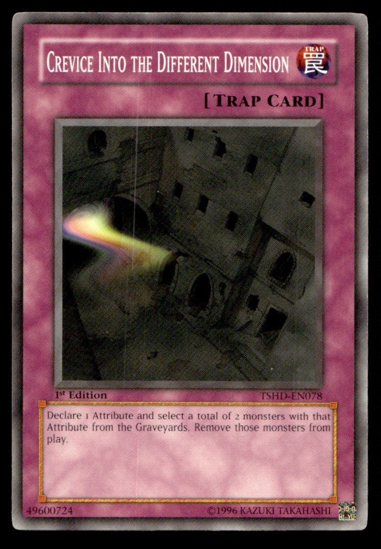 Crevice Into the Different Dimension - TSHD-EN078 - 1st Edition - YuGiOh 