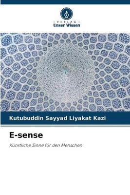 E-sense by Kutubuddin Sayyad Liyakat Kazi (German) Paperback Book