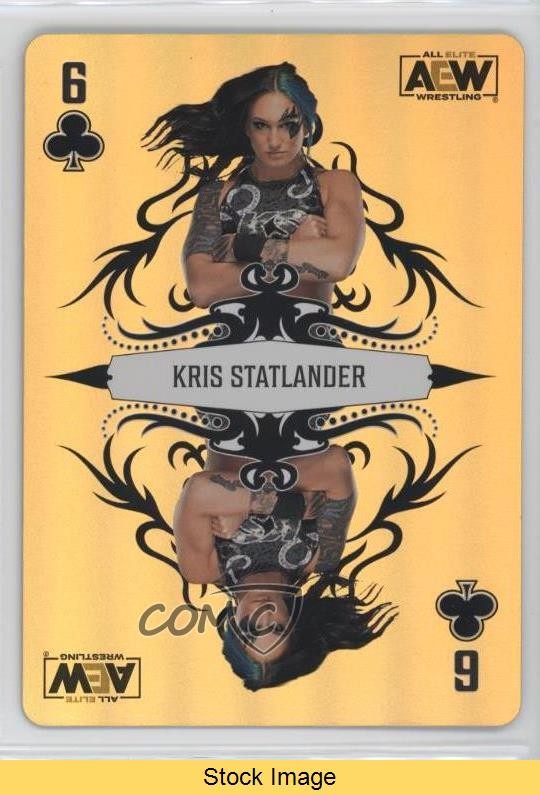 2023 AEW All Elite Wrestling Gold Kris Statlander 6 of Clubs #PC-36 READ 09q5