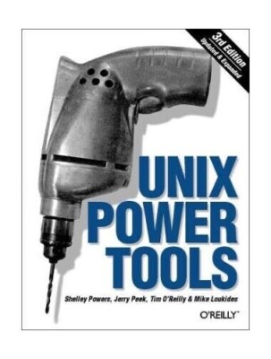 Unix Power Tools, O'Reilly, Tim book and CD