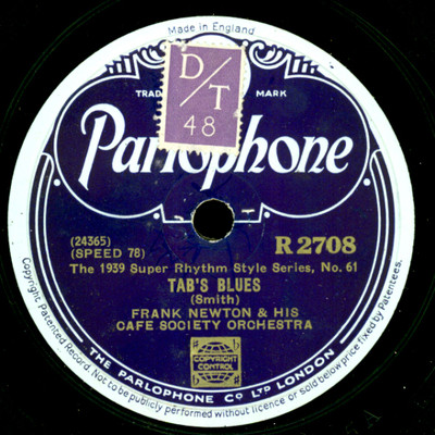 FRANK NEWTON & HIS CAFE SOCIETY ORCH. Tab's Blues/ Frankie's Jump    78rpm X3312