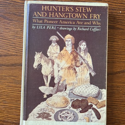 Hunter s Stew and Hangtown Fry , Perl, hardcover, 1977