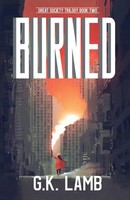 G. K. Lamb | Burned | Taschenbuch | Englisch (2019) | Kartoniert / Broschiert