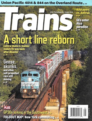 Trains Magazine Aug. 2019 GE Alco Diesel Union Pacific Overland Route Triebwagen