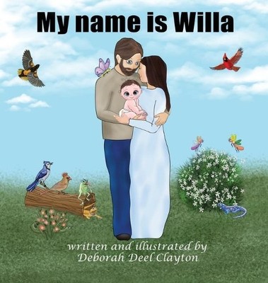 My Name is Willa (Hardback) (UK IMPORT)