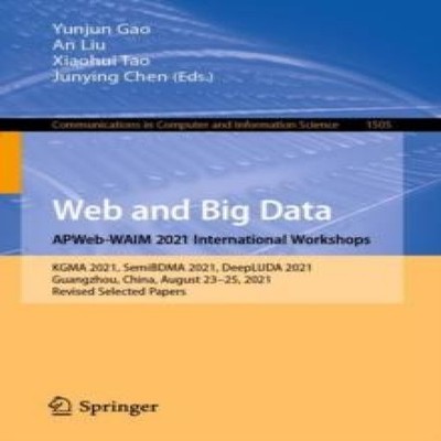 Web and Big Data. APWeb-WAIM 2021 International Workshops KGMA 20