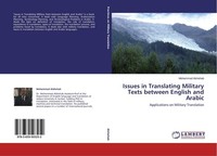 Issues In Translating Military Texts Between English And Arabic Mohammad Alsheha