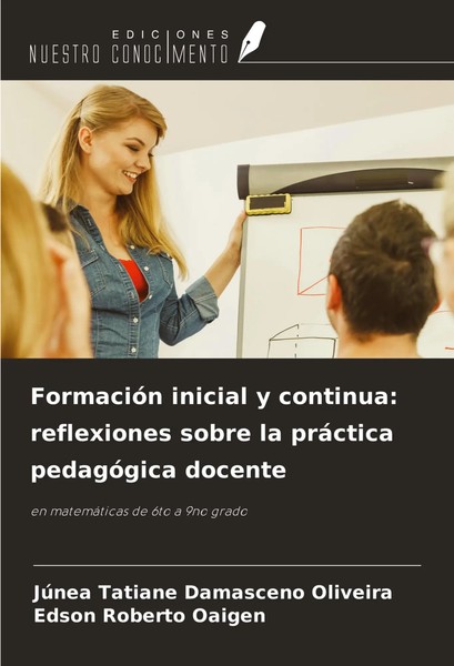 FormacióN Inicial Y Continua: Reflexiones Sobre La PráCtica PedagóGica Docente-image