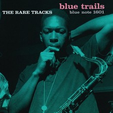 CD Blue Trails / The rare Tracks