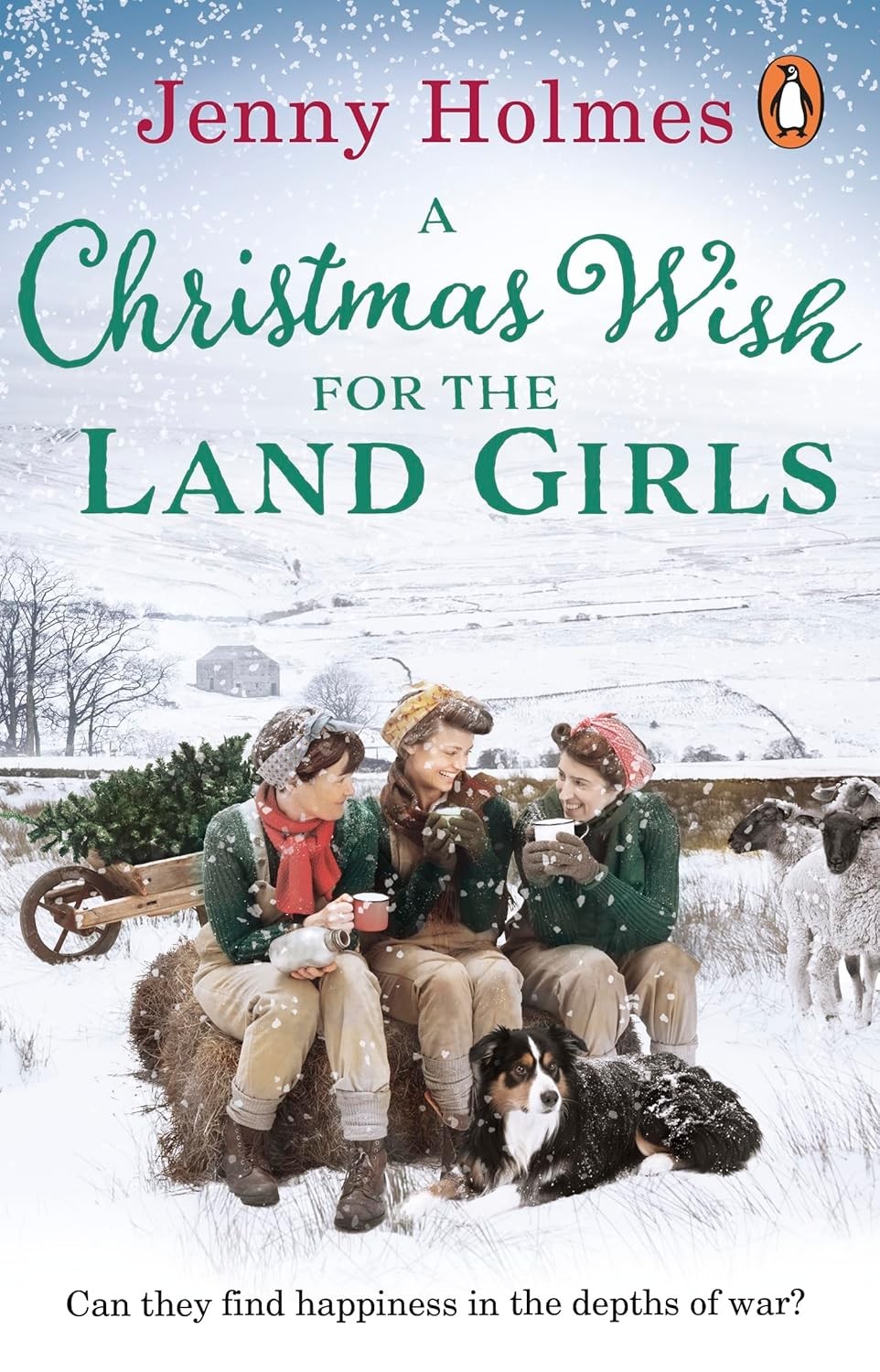 A Christmas Wish For The Land Girls : (The Land Girls Book 3) Jenny Holmes - Image 7