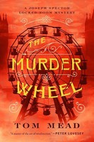 Tom Mead | The Murder Wheel | Taschenbuch | Englisch (2024) | Mysterious Press