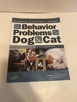 Behavior Problems of the Dog and Cat Third 3rd by Ackerman, Landsberg Hunthausen
