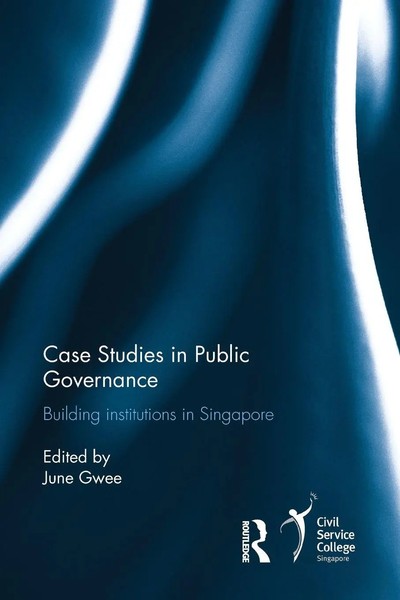 Case Studies In Public Governance | Building Institutions In Singapore | Gwee-image