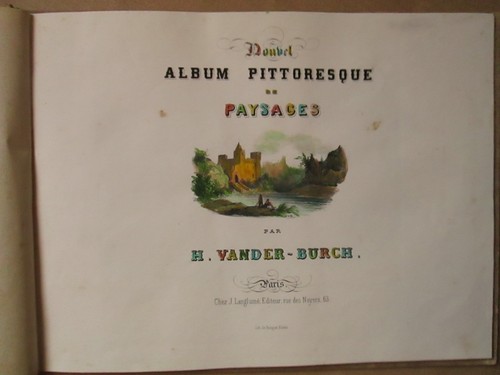 VANDER-BURCH : NOUVEL ALBUM PITTORESQUE DE PAYSAGES, 1850. 12 lith. coloriées. - Picture 2 of 12