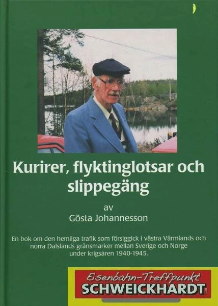 Kurirer, flyktinglotsar och slippegäng - Johannesson - SH219695 - Bild 1 von 1