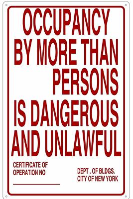 NYC Occupancy Sign (White,Reflective, Aluminium 14X22 -Rust Free)-REF24-1027