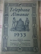1933 Bell System Telephone Almanac by American Telephone & Telegraph Co. (AT&T) 