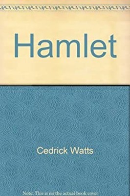 Hamlet Hardcover Cedric Watts