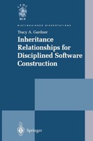 Tracy A. Gardner | Inheritance Relationships For Disciplined Software...