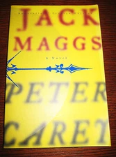 JACK MAGGS Peter Carey ARC Advance Uncorrected Proof FIRST EDITION Novel