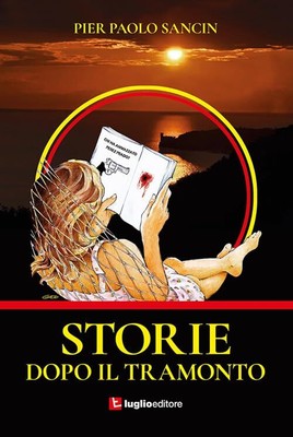 Pier Paolo Sancin Storie dopo il tramonto (Paperback) (UK IMPORT)