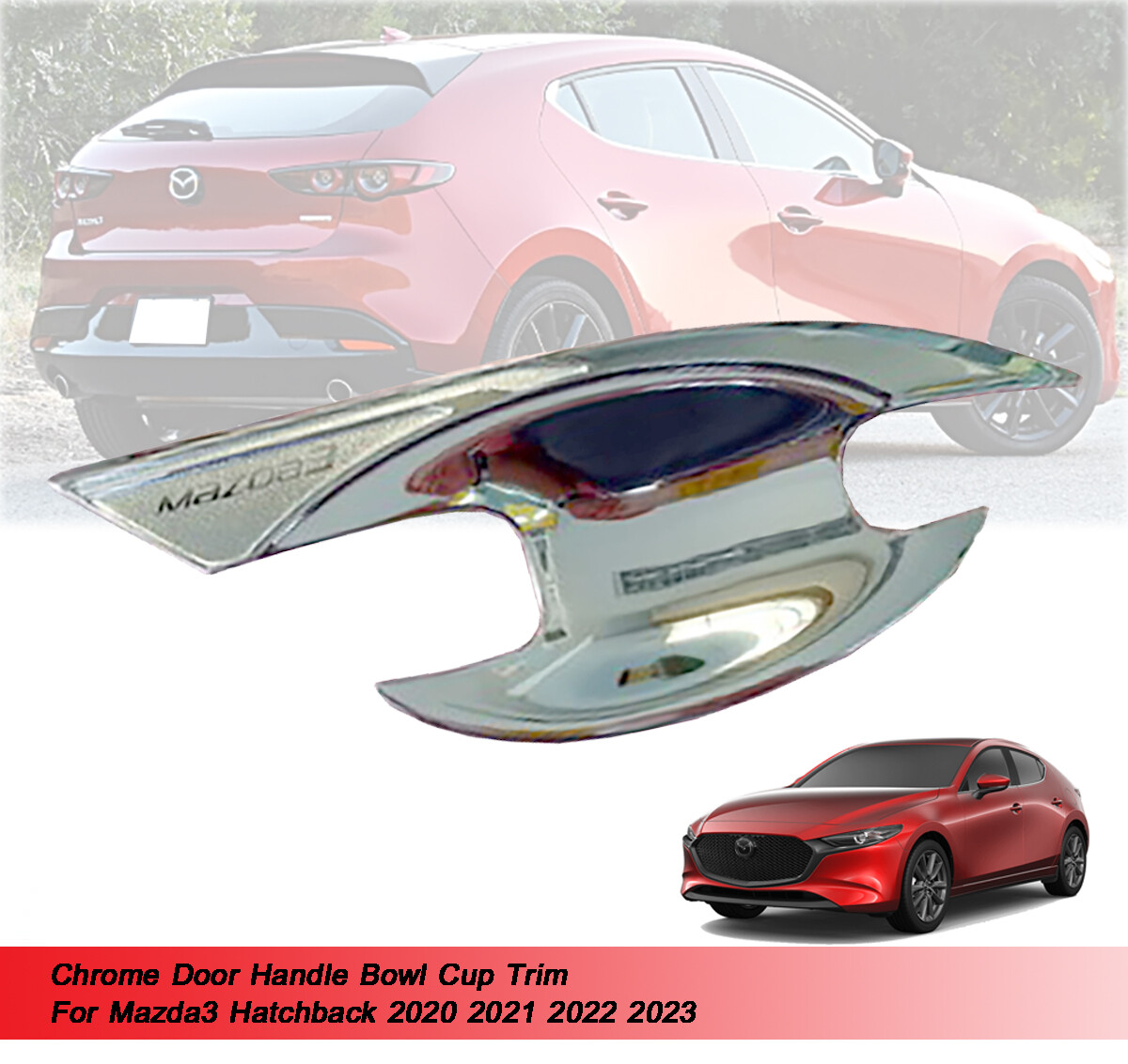 Chrome Door Handle Bowl Cup Fit Mazda3 Mazda 3 Hatchback 2020 2021