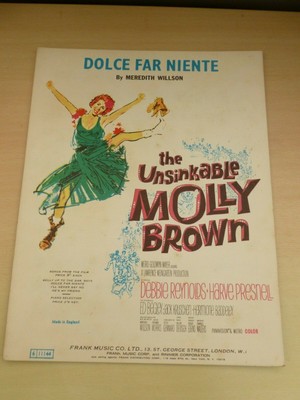 Debbie Reynolds Dolce Far Niente The Unsinkable Molly Brown Film Noten
