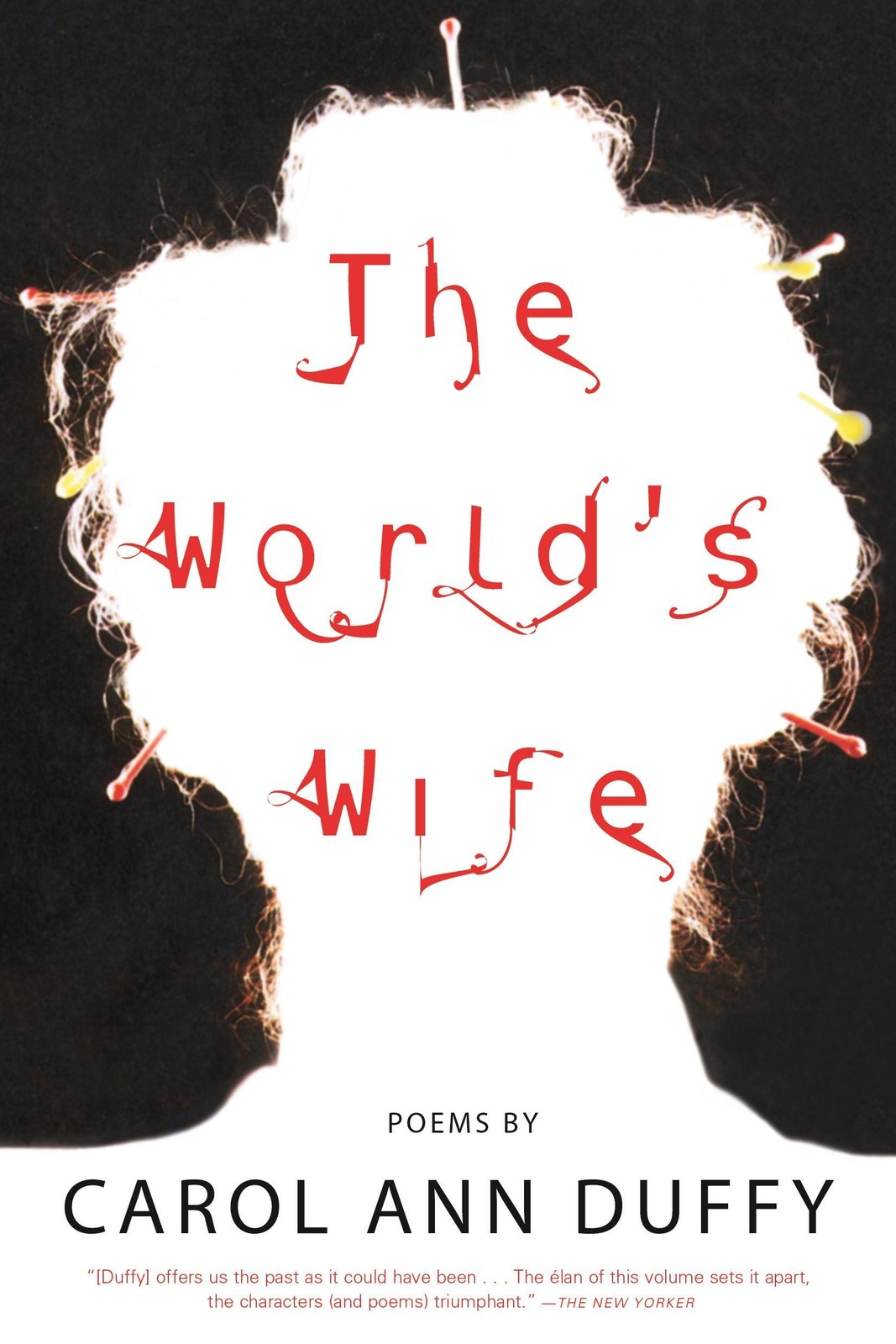 The World's Wife Carol Ann Duffy - Bild 2