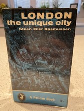 London The Unique City By Steen Eiler Rasmussen 1961 Pelican paperback B8