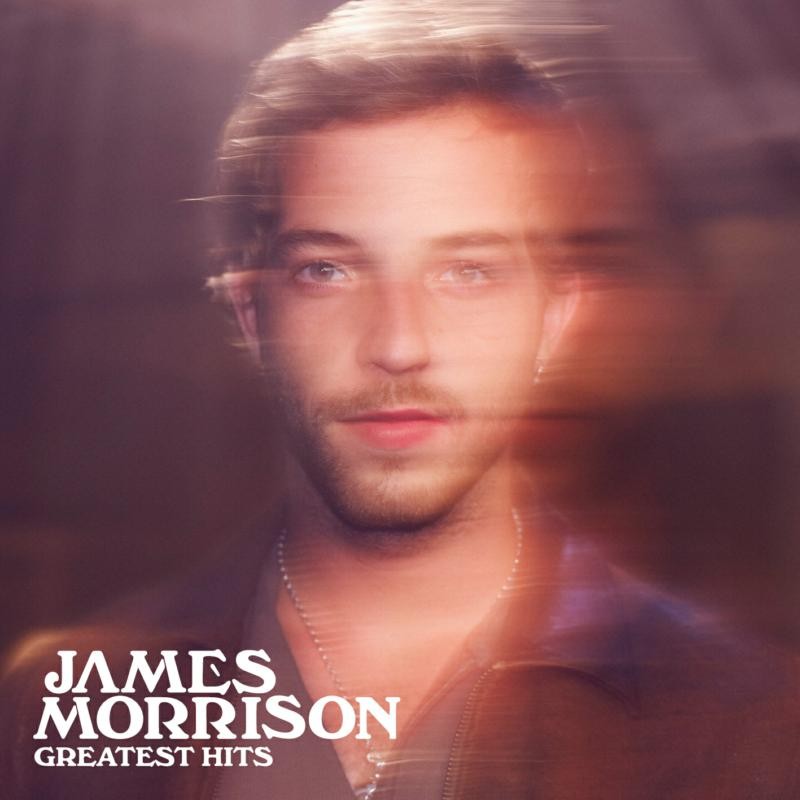 James Morrison Greatest Hits CD NEW