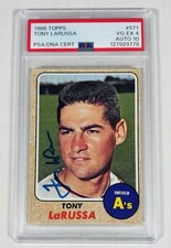1968 Topps Tony LaRussa #571 PSA 4 AUTO 10 GEM MINT HOF A’s 3X WS Vintage