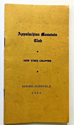 APPALACHIAN MOUNTAIN CLUB 1962 New York Chapter Spring Schedule Pamphlet 