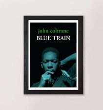 John Coltrane Blue Train Reproduction Poster  Print Framed Jazz Print