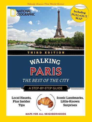 Pas Paschali Brian  National Geographic Walking Guide: Paris, Third (Tascabile)