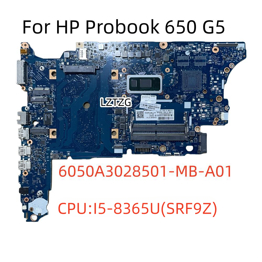 6050A3028501 For HP Probook 650 G5 Motherboard CPU I5-8365U UMA