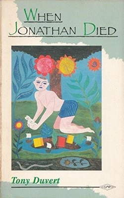 WHEN JONATHAN DIED By Tony Duvert & D. R. Roberts