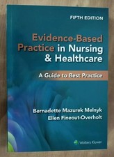 Evidence-Based Practice in Nursing and Health...