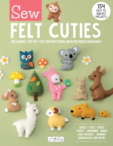 Sew Felt Cuties: Including Step-by-Step Instructions with Detailed Diagrams - Image 8