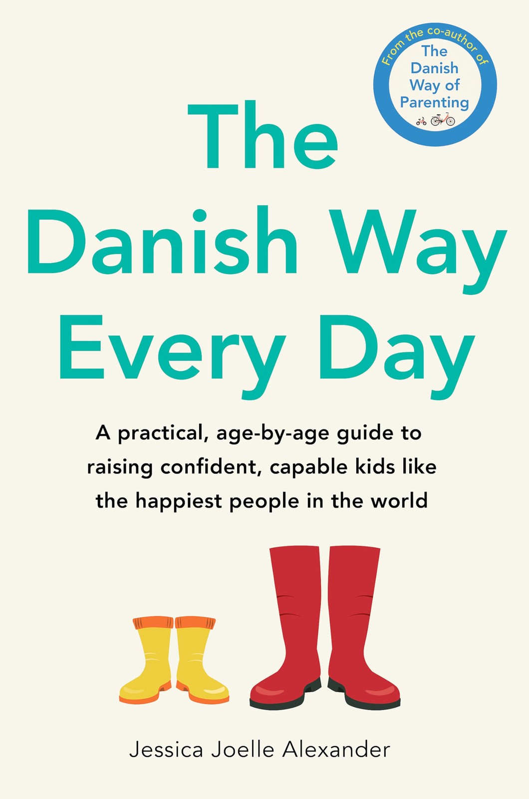 The Danish Way Every Day Jessica Joelle Alexander Paperback Reference Book
