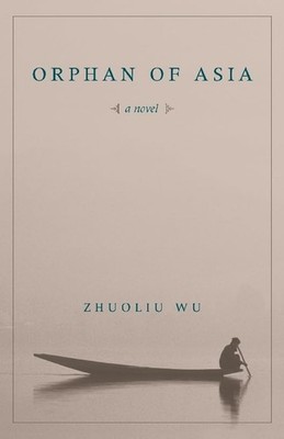 Orphan of Asia (Modern Chinese Literature from Taiwan) - Paperback - GOOD