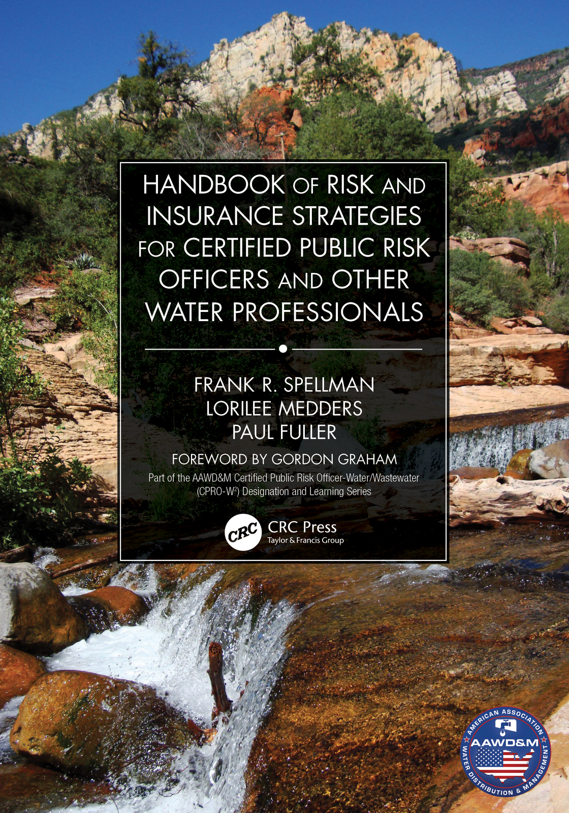 Handbook of Risk and Insurance Strategies for Certified Public Risk Officers ...