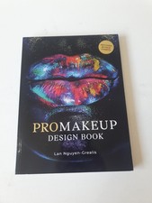 Pro Makeup Design Book Beauty 30 Face Charts  Lan Nguyen-Grealis  Paperback
