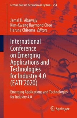 International Conference on Emerging Applications and Technologies for Industry 