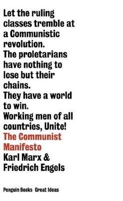 Penguin Great Ideas : The Communist Manifesto by Marx, Karl 0141018933
