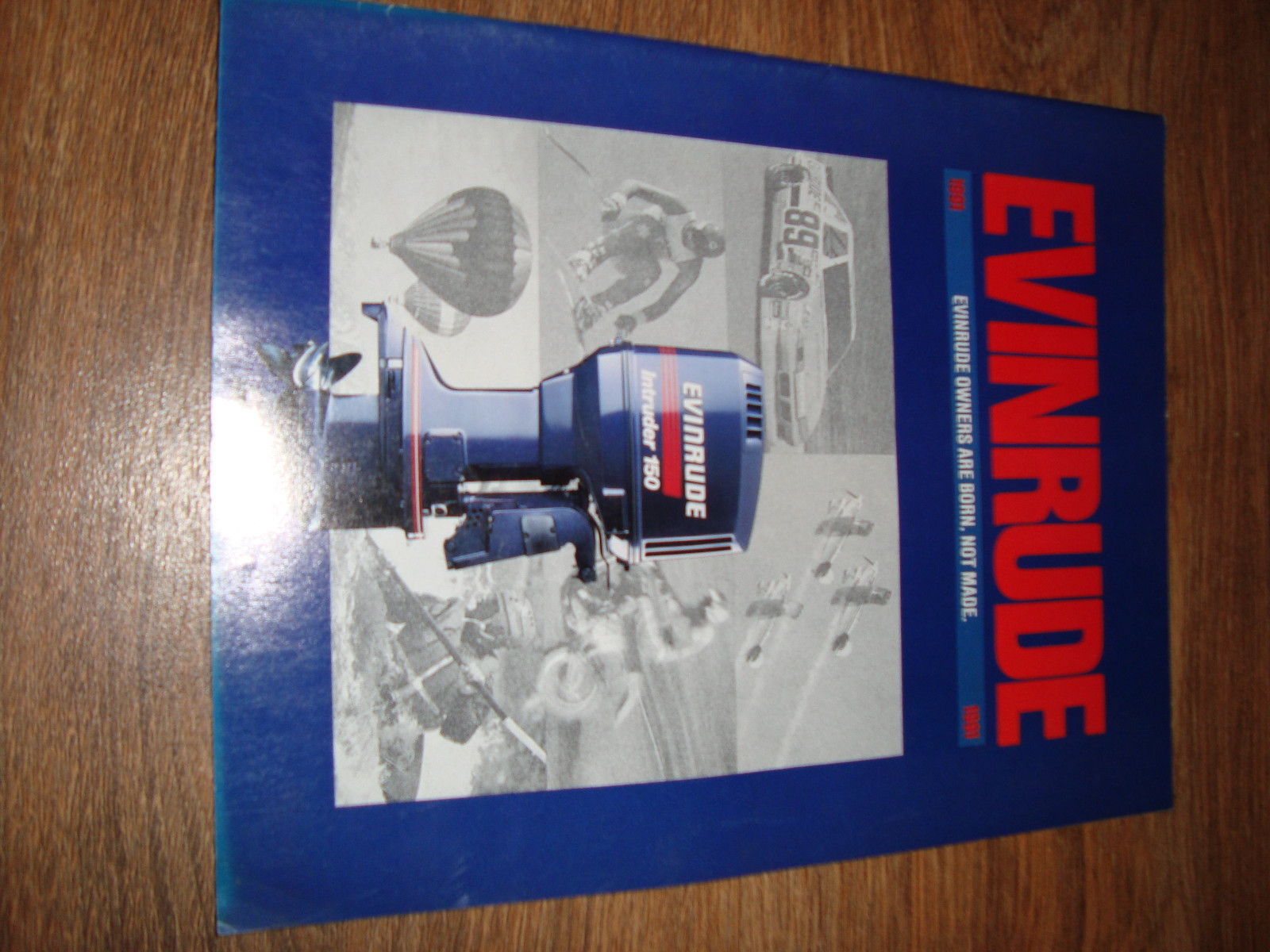 Evinrude Catalog 1991 Evinrude Owners Are Born Not Made Motor Line Up