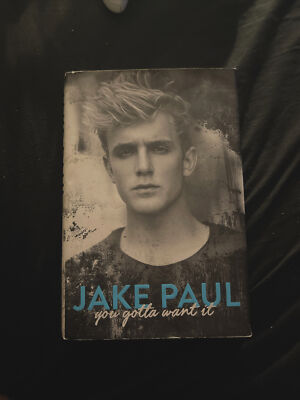 Autographed 'You Gotta Want It' by Jake Paul (Hardcover