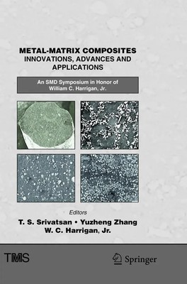Metal-Matrix Composites Innovations, Advances and Applications Srivatsan (u. a.)