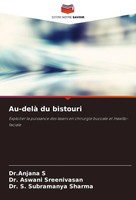 Au-Delà Du Bistouri Anjana S (U. A.) Taschenbuch FranzöSisch 2024